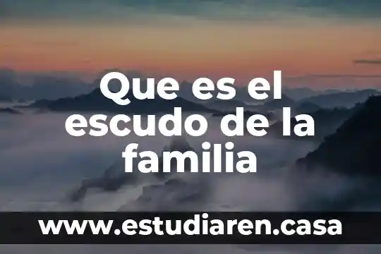 Que es el escudo de la familia