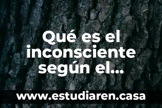 Qué es el inconsciente colectivo mexicano 5 Qué es el inconsciente según el psicoanálisis