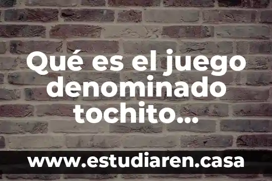 Que es un saludo a la bandera 3 Qué es el juego denominado tochito bandera