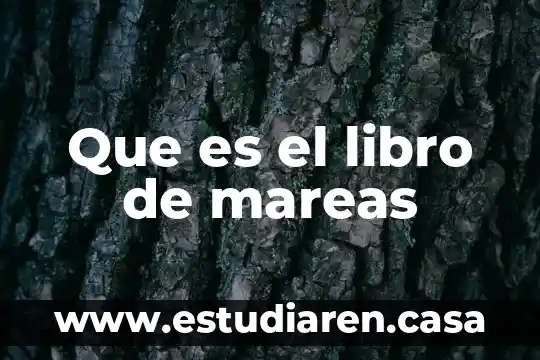 Que es el libro de mareas