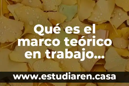 Que es el marco teórico del control eléctrico 5 Qué es el marco teórico en trabajo social