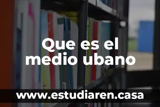 Que es medio emergente 3 Que es el medio ubano