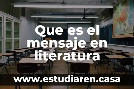 Que es el mensaje en literatura