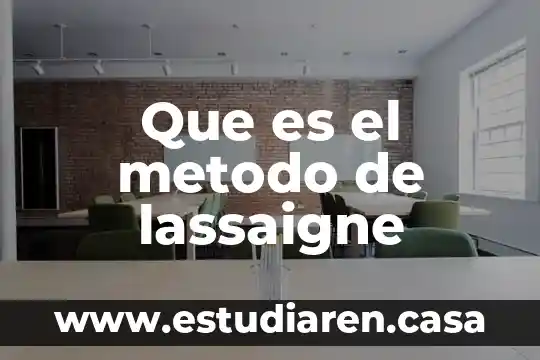 Que es el metodo waldort 4 Que es el metodo de lassaigne