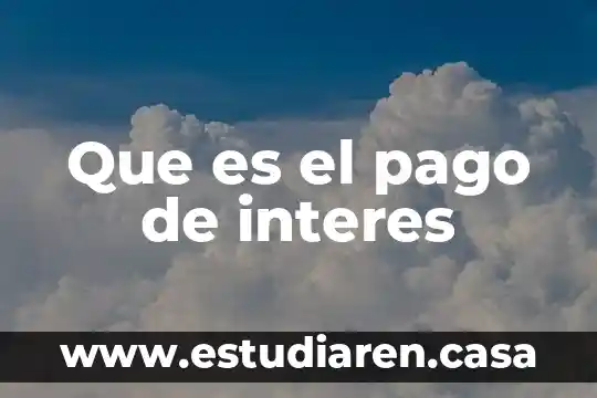 Que es pago bloqueado 8 Que es el pago de interes