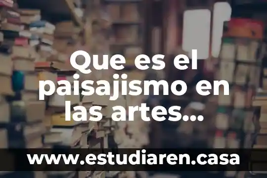 Que es el equilibrio en artes plasticas 8 Que es el paisajismo en las artes visuales