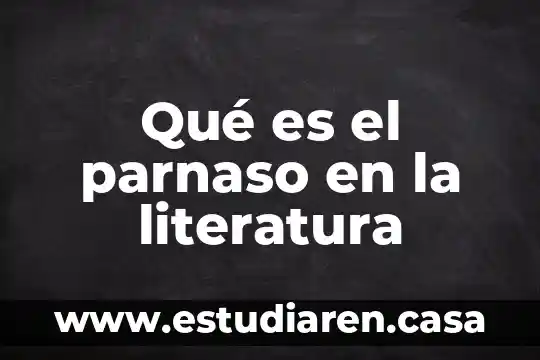 Qué es el parnaso en la literatura