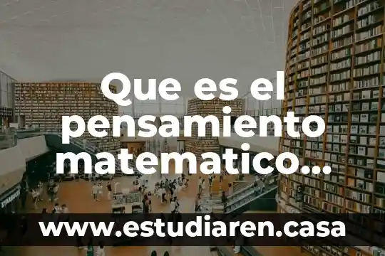 Que es el pensamiento matematico numero y conteo