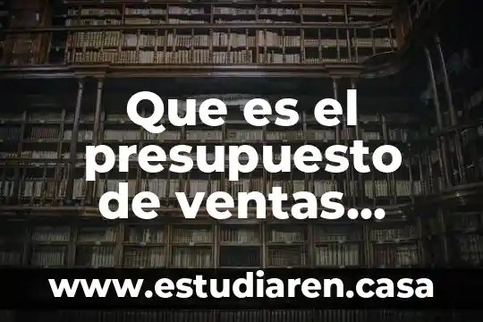 Que es la mezcla de medios segun kotler 5 Que es el presupuesto de ventas segun kotler