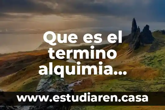 Lenguaje de lado cliente que es 6 Que es el termino alquimia quimica