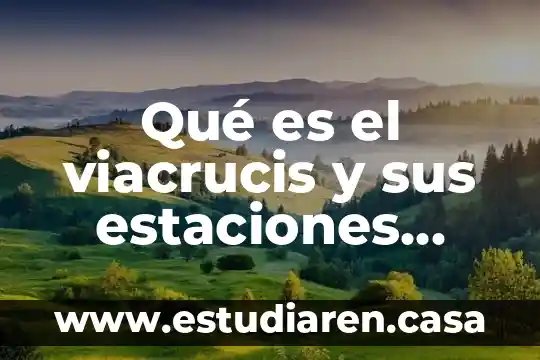 Que es la anorexia para niños 8 Qué es el viacrucis y sus estaciones para niños