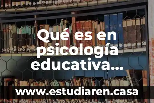 Qué es en psicología educativa elementos racionales
