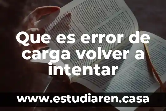 500 Error interno que es que es 6 Que es error de carga volver a intentar