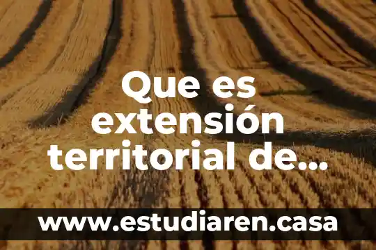 Que es extensión territorial de agua dulce