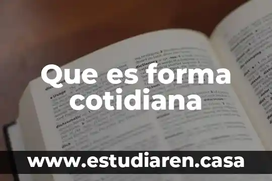 Ejidos como se forma que es 6 Que es forma cotidiana