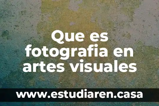 Qué es y para qué sirve un espin 6 Que es fotografia en artes visuales