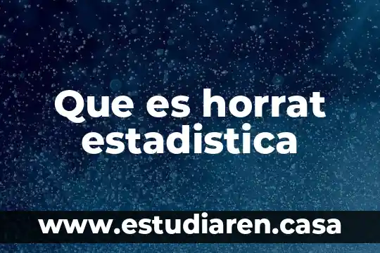 Que es una expectativa estadistica 4 Que es horrat estadistica