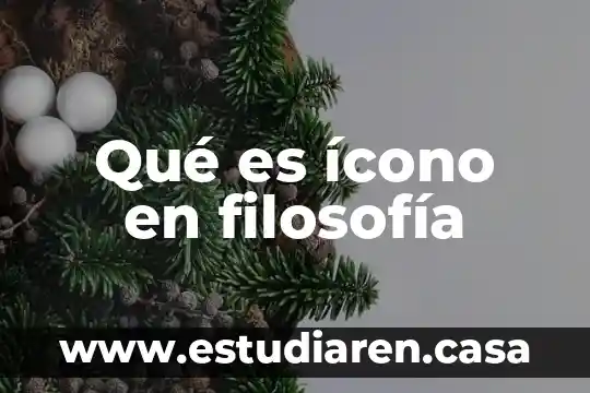 Qué es ícono en filosofía