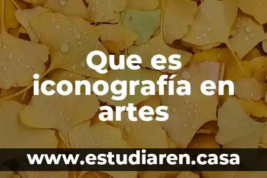 Que es iconografía en artes
