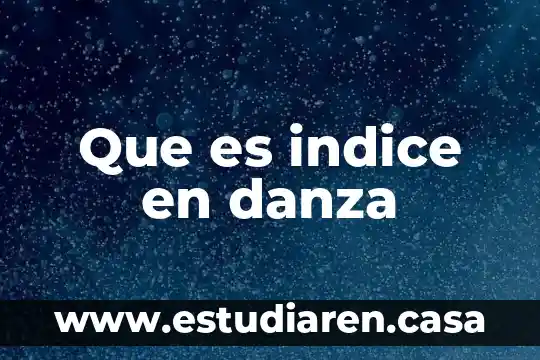 Que es un variable continua en estadistica 6 Que es indice en danza