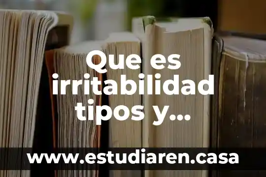 Que es imeca ejemplos 7 Que es irritabilidad tipos y ejemplos