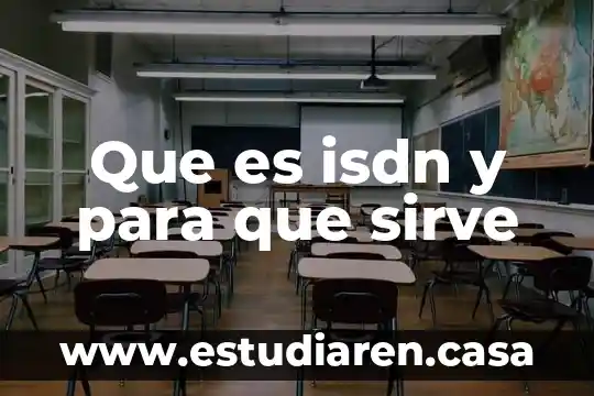Que es isdn y para que sirve