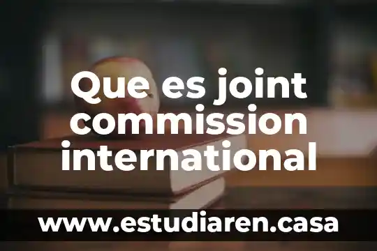 Que es non-profit international 5 Que es joint commission international