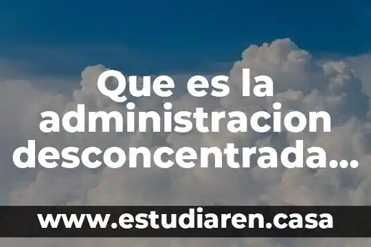 Qué es un sistema de recaudación en contabilidad gubernamental 3 Que es la administracion desconcentrada de recaudacion