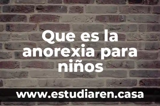 Qué es el viacrucis y sus estaciones para niños 4 Que es la anorexia para niños