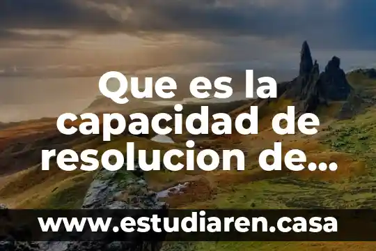 Que es la resolucion de problemas de la vida cotidiana 7 Que es la capacidad de resolucion de problemas