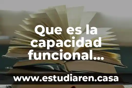 Que es multidimensional definicion 5 Que es la capacidad funcional definicion