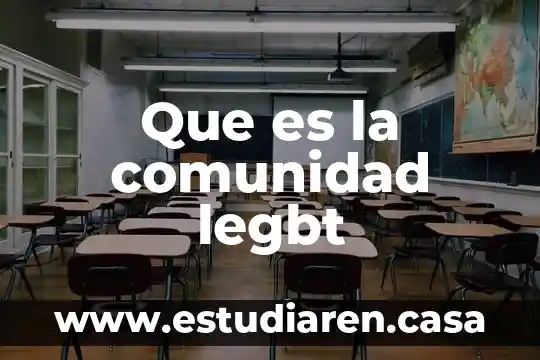 Que es una comunidad foral 3 Que es la comunidad legbt