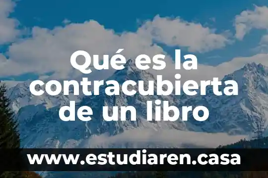 Libro sexo que es desarrollo 6 Qué es la contracubierta de un libro