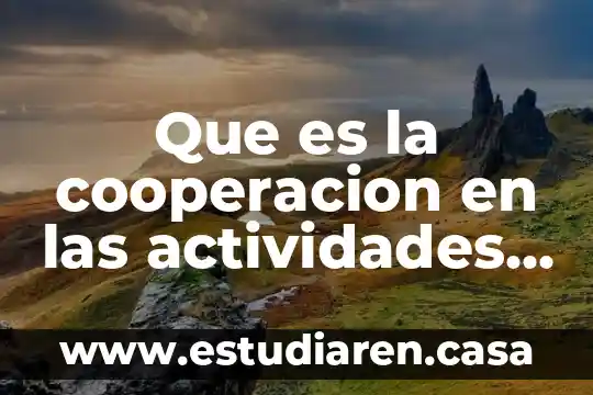 Qué es un cronograma de actividades y cómo se hace 4 Que es la cooperacion en las actividades paradojicas