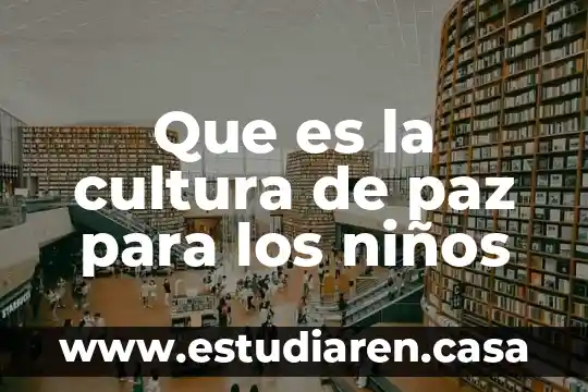Que es lengua cultura e identidad indigena y el desarrollo 8 Que es la cultura de paz para los niños