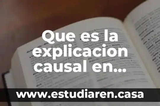 Que es la contaminacion ambiental explicacion para niños 6 Que es la explicacion causal en psicologia
