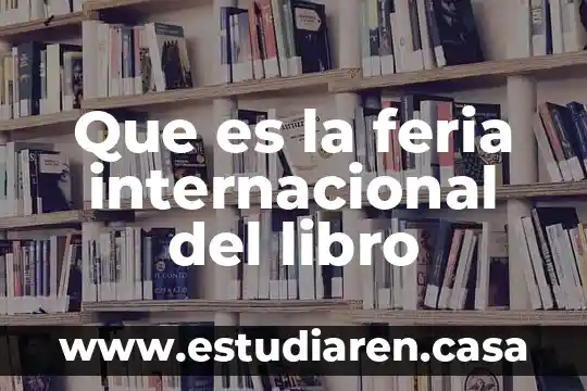 Que es la feria internacional de la musica 7 Que es la feria internacional del libro