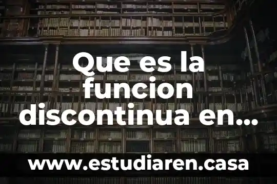 Que es la armonia personal 7 Que es la funcion discontinua en matematicas