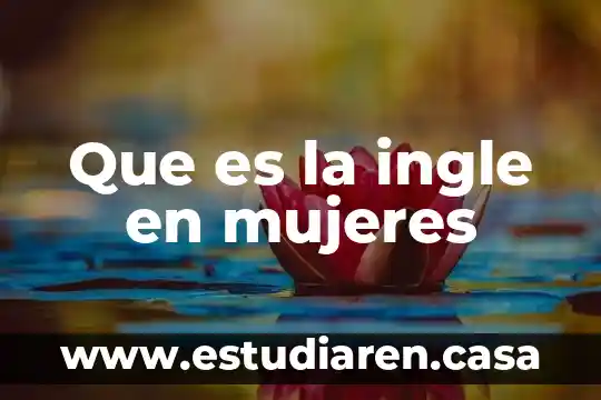Que es la ingle en mujeres
