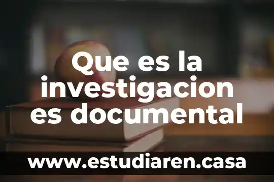 Que es la ilegibilidad documental causada por moho 5 Que es la investigacion es documental