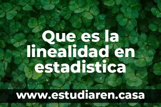 Que es una expectativa estadistica 8 Que es la linealidad en estadistica