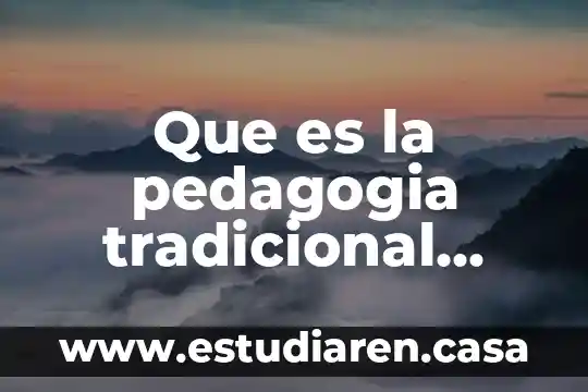 Contabilidad tradicional que es 5 Que es la pedagogia tradicional segun watson