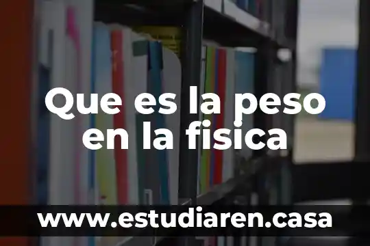 Que es depresion en educacion fisica 3 Que es la peso en la fisica
