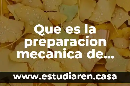 Mecánica de fluidos que es un proceso 5 Que es la preparacion mecanica de minerales