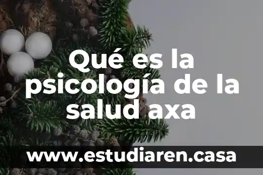 Qué es la psicología de la salud axa