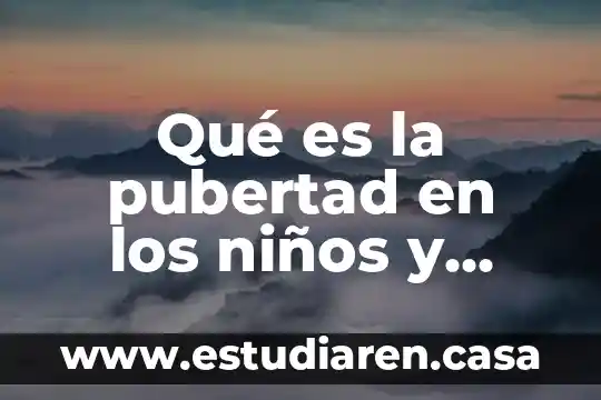 Graficamente que es una circuferencia 7 Qué es la pubertad en los niños y niñas