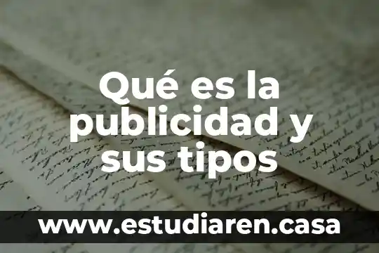 Qué es la publicidad y sus tipos