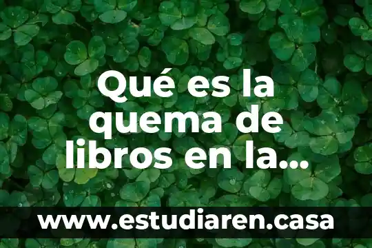 Libros sobre qué es el arte 6 Qué es la quema de libros en la universidad