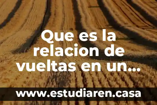 Que es resistencia en fisica relacion 5 Que es la relacion de vueltas en un transformador