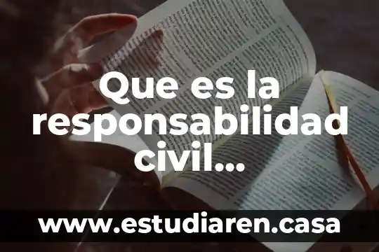 Que es contabilidad por areas de responsabilidad 3 Que es la responsabilidad civil extracontractual peru